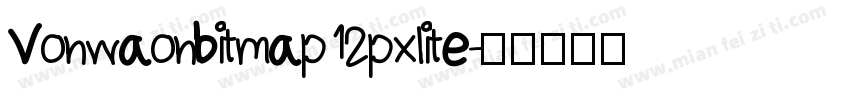 Vonwaonbitmap 12pxlite字体转换